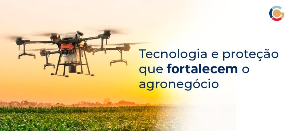 Como a Tecnologia e a Proteção Elevam o Agronegócio Brasileiro