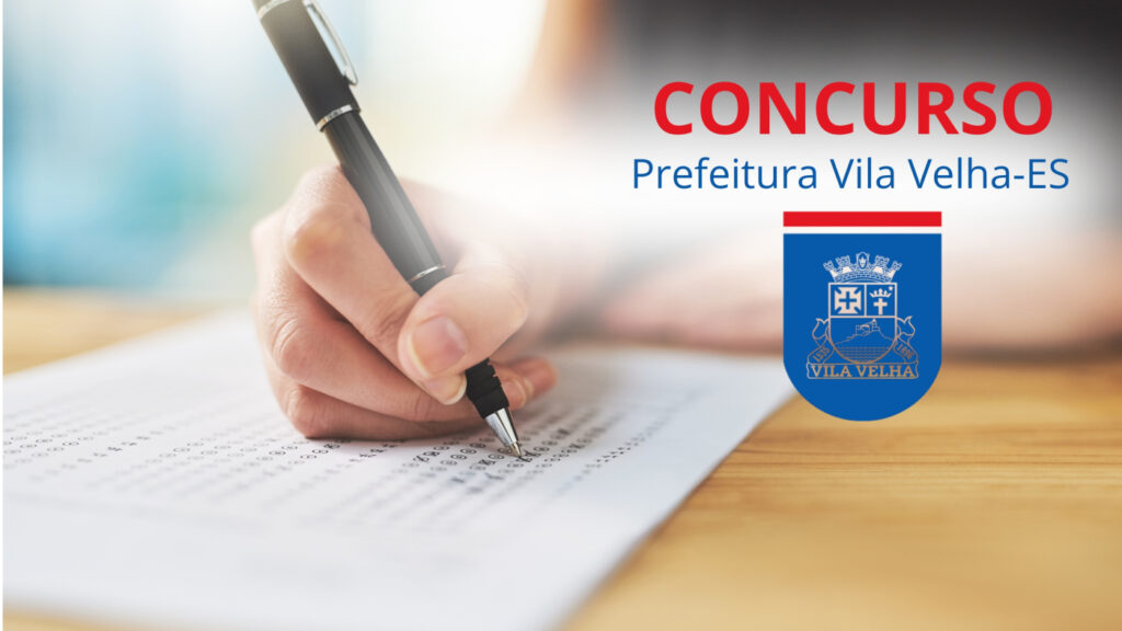Prefeitura de Vila Velha (ES) Anuncia Concurso para Auditor Fiscal