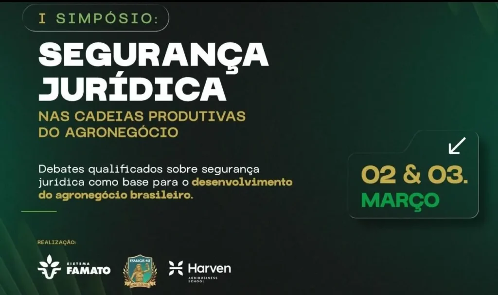Últimos Dias para Inscrições no Simpósio de Segurança Jurídica no Agronegócio em Mato Grosso