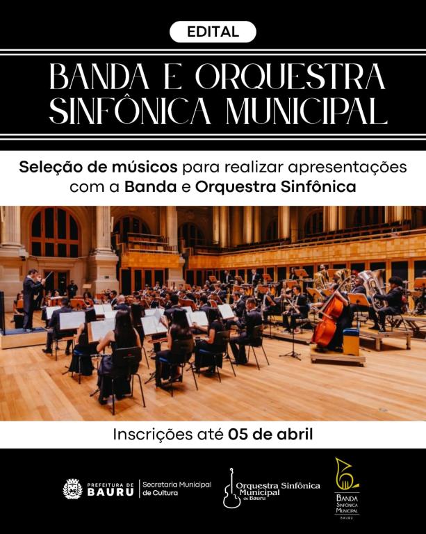Oportunidade Musical: Inscrições Abertas para Banda e Orquestra Sinfônica em Bauru Oportunidade Musical: Inscrições Abertas para Banda e Orquestra Sinfônica em Bauru